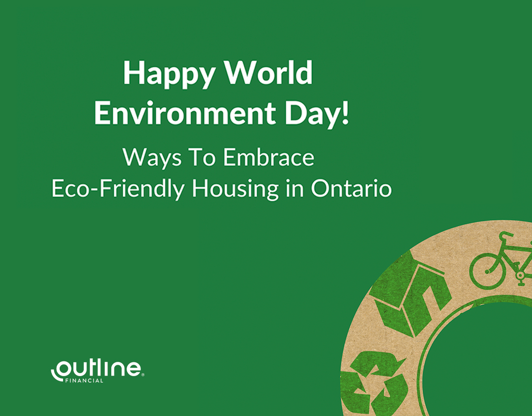 embracing-eco-friendly-housing-in-ontario-outline-financial